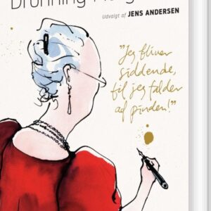500 Citater Af Dronning Margrethe - Jens Andersen - Bog