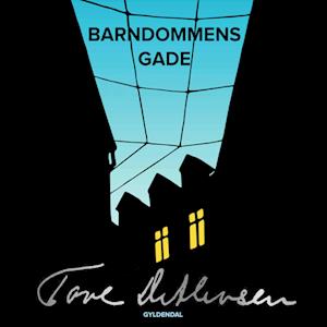 Barndommens gade - Tove Ditlevsen - Lydbog