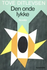 Den onde lykke