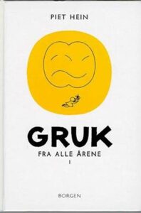 Gruk fra alle årene - 1 - Brugt Bog- Piet Hein