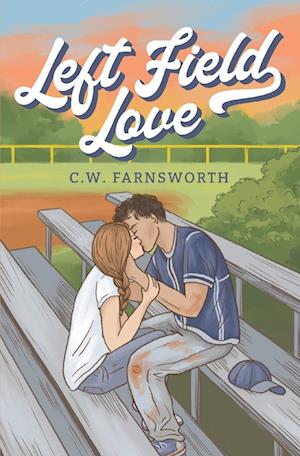 Left Field Love - C.W. Farnsworth - Bog