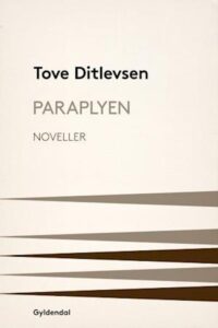 'Paraplyen' - Tove Ditlevsen - Lydbog