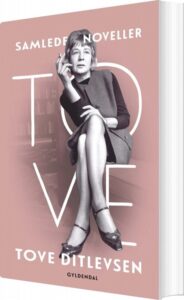 Samlede Noveller - Tove Ditlevsen - Bog