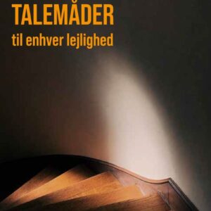 Talemåder Til Enhver Lejlighed - Claus Schjødt - Bog