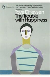'The Trouble with Happiness' - Brugt bog - Tove Ditlevsen