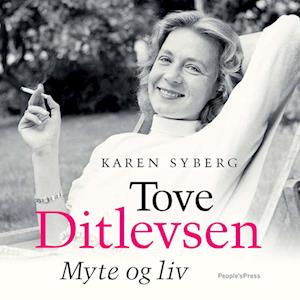 'Tove Ditlevsen' - Karen Syberg - Lydbog