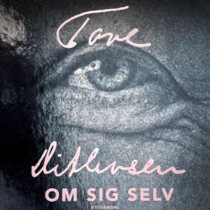 Tove ditlevsen om sig selv