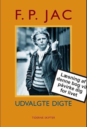 Udvalgte digte - F. P. Jac - Bog