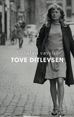 Vilhelms værelse - Tove Ditlevsen - Lydbog